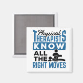 Fysieke Therapisten kennen alle juiste bewegingen  Magneet (Voorkant / Achterkant)