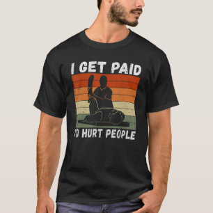 Fysieke Therapistische Chiropractor Occupational T T-shirt