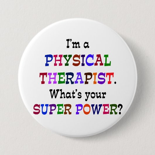 Fysieke Therapistische Super Power Ronde Button 7,6 Cm (Voorkant)