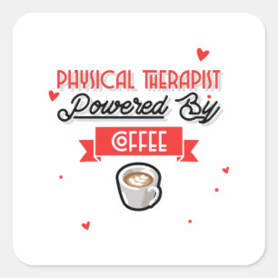 Fysiotherapeut Aangedreven Door Koffie Vierkante Sticker
