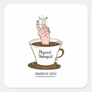 Fysiotherapeut Aangedreven Door Koffie Vierkante Sticker