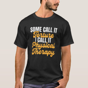 Fysiotherapeut Assistent PT Carrière Beroep T-shirt