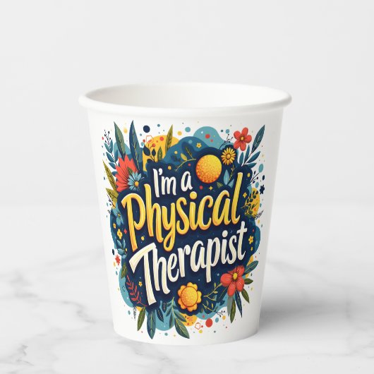 Fysiotherapeut Floral Quote Art Papieren Bekers (Voorkant)
