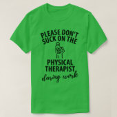 Fysiotherapeut Fysiotherapie Cadeau gezegde Grappi T-shirt (Design voorkant)