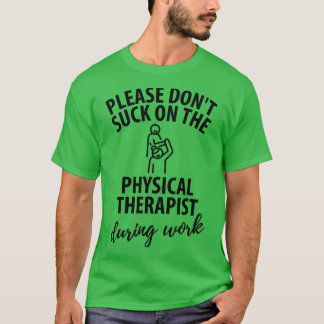 Fysiotherapeut Fysiotherapie Cadeau gezegde Grappi T-shirt
