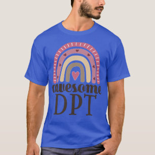 Fysiotherapeut Geweldige DPT T-shirt