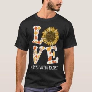 Fysiotherapeut Houdt Van Herfst Zonneschijn Waarde T-shirt