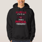 Fysiotherapeut Meisjes PT Vrouwen Fysiotherapie Hoodie (Voorkant)