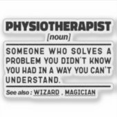 Fysiotherapeut Noun Fysiotherapie Medewerker Cool Sticker (Voorkant)