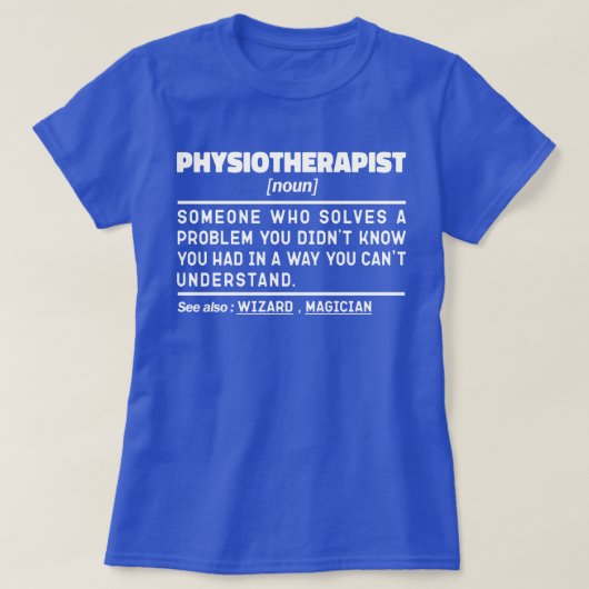 Fysiotherapeut Noun Fysiotherapie Medewerker Cool T-shirt (Design voorkant)