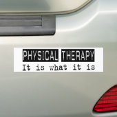 Fysische therapie Het is Bumpersticker (Op auto)