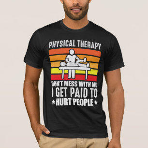 Fysische therapie PT fysio massage assistent T-shirt