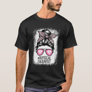 Fysische therapist Bleaching Messaging Fysieke Haa T-shirt
