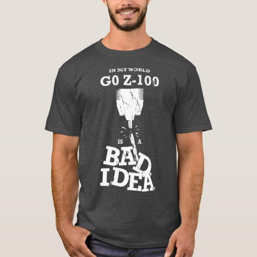 G0 Z100 Bad Idea GCode CNC Machinist Operator T-shirt (Voorkant)