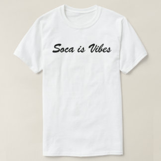 G6 Production Soca is Vibes T-shirt