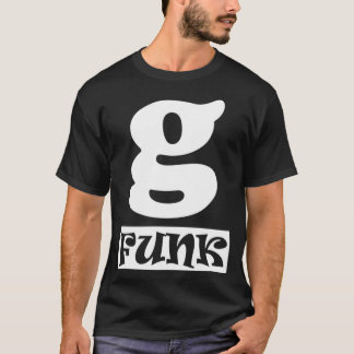 G Funk, Old School Hip Hop, 90s Rap Essential T-Sh T-shirt