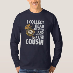 G genealoge verzamelt dode familieleden voor famil t-shirt