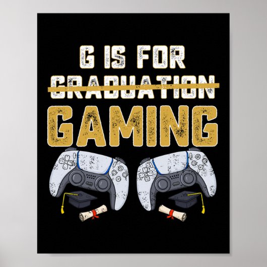 G is voor gaming leuk school Afstuderen gamer boy  Poster (Voorkant)