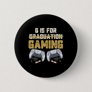 G is voor gaming leuk school Afstuderen gamer boy  Ronde Button 5,7 Cm