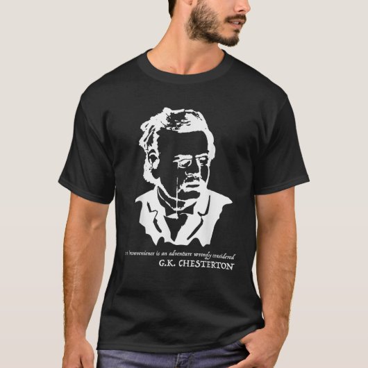 G K Chesterton citaat T-shirt (Voorkant)
