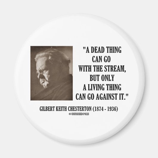 G.K. Chesterton Dead Ding Stream Living Ding Thing Magneet (Voorkant)