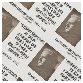 G.K. Chesterton Education Deadly Danger ernstig Stof