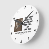 G.K. Chesterton No Rationists All Believe Quote Ronde Klok (Hoek)