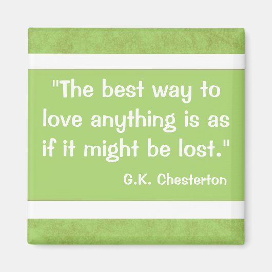 G.K Chesterton Quote Magneet (Voorkant)