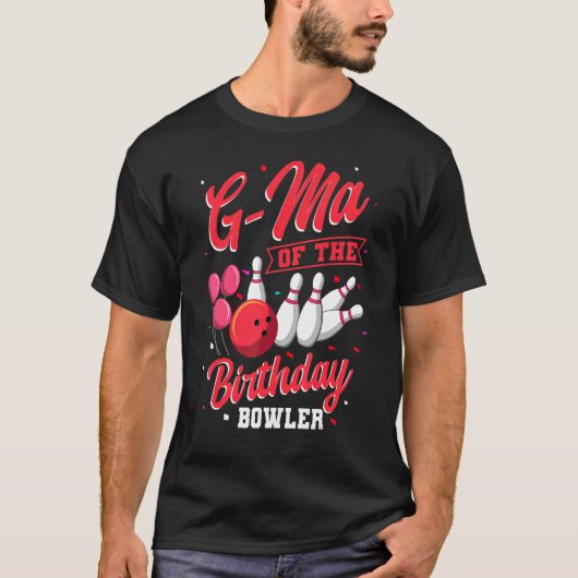 G Ma van de verjaardag Bowler Bowling familie Cele T-shirt (Voorkant)
