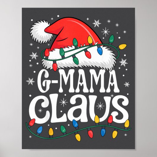 G-mama Claus Funny Xmas Christmas Grandma Holiday  Poster (Voorkant)