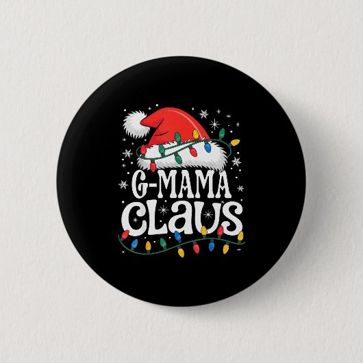 G-mama Claus Funny Xmas Christmas Grandma Holiday  Ronde Button 5,7 Cm (Voorkant)