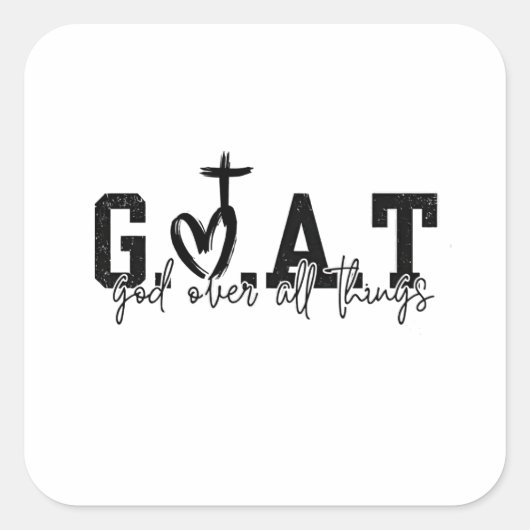 G.O.A.T. God over alle dingen Christelijk Jezus Vierkante Sticker (Voorkant)