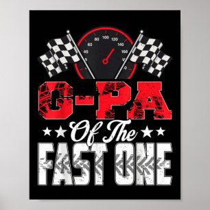 G-PA van de Fast One Birthday 1st Race Car-familie Poster