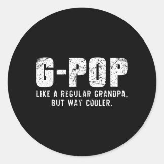 G-Pop als een opa maar veel koeler Alleen veel Gpo Ronde Sticker
