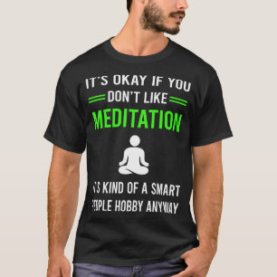 G Smart Peopleditation Meditate Zen T-shirt