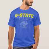 G-STATE: Het is Big Ball Time T-Shirt (Voorkant)