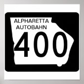 GA 400 "Alpharetta Autobahn" Poster (Voorkant)