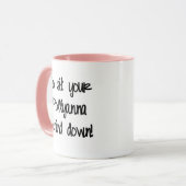 Ga achter je polyanna zitten. mok (Voorkant links)