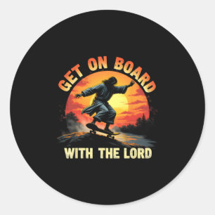 Ga Achterop Bij De Heer Christus Skateboarden Je Ronde Sticker