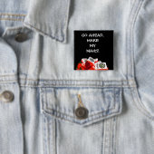 GA AHEAD, MAAK MIJN MAHJ-SPELD VIERKANTE BUTTON 5,1 CM (In situ)