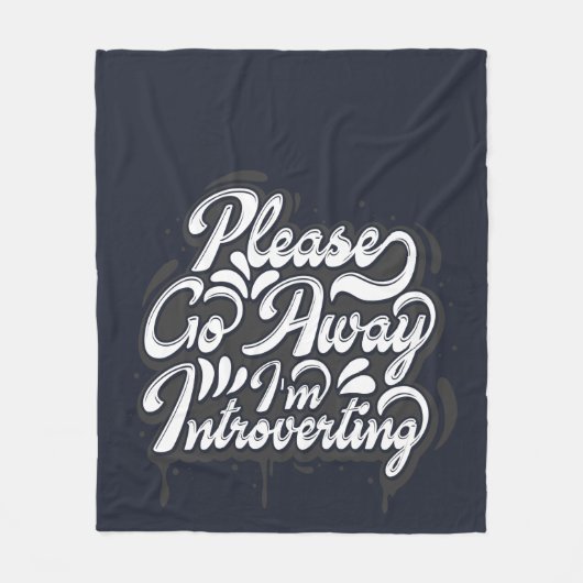 Ga Alsjeblieft Weg Ik Ben Introvert Noveltieit Fleece Deken (Voorkant)