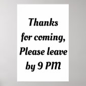 ga alsjeblieft weg om 21:00 uur Funny Goodbye grap Poster (Voorkant)