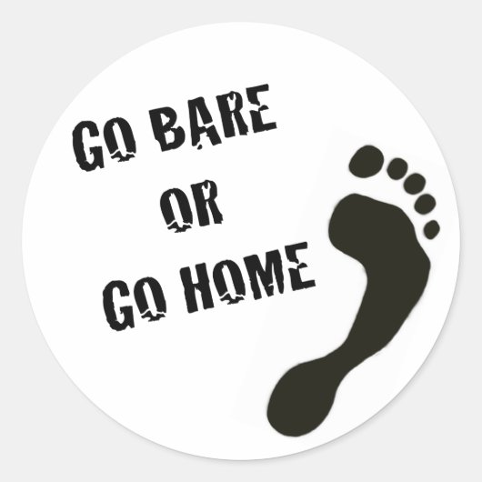 Ga Bare of Go Home Sticker (Voorkant)