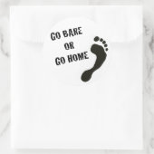 Ga Bare of Go Home Sticker (Tas)