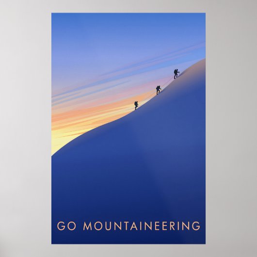 Ga bergbeklimmen Reisposter Poster (Voorkant)