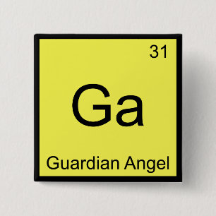 Ga - Beschermengel Grappige Chemie Element Symbool Vierkante Button 5,1 Cm