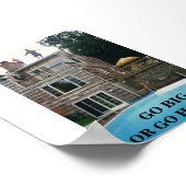 GA BIG OF GA NAAR HUIS! POSTER (Hoek)