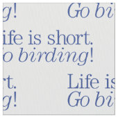 Ga Birding! Stof (Close Up)