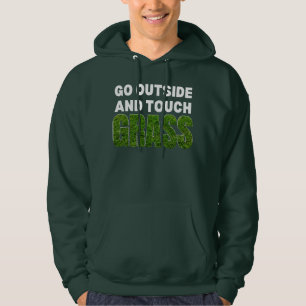 GA BUITEN AANRAKING GRASS Funny Humor Hoodie