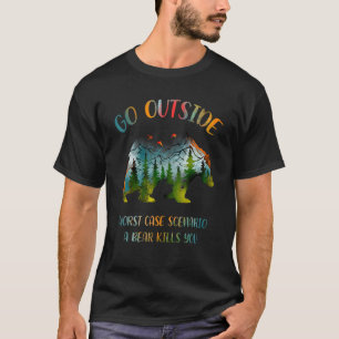 Ga buiten het slechtste scenario van het Hoesje ee T-shirt